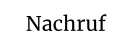 Nachruf