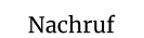 Nachruf