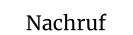 Nachruf