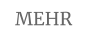 MEHR